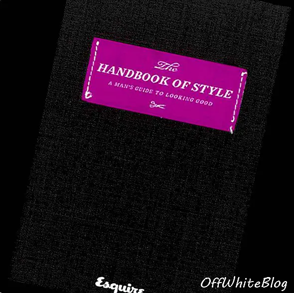 The Handbook Of Style: A Man's Guide To Look Good